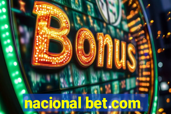 nacional bet.com